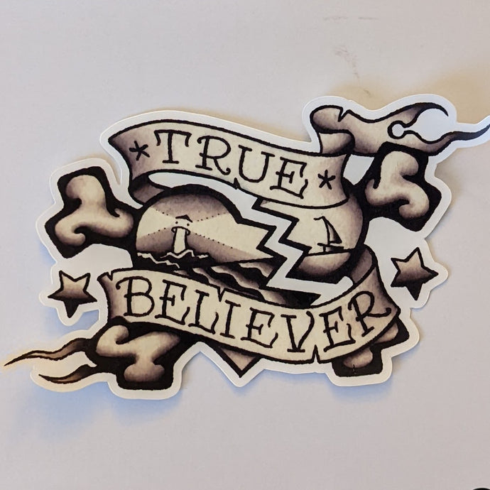 Stickers - True Believer Large